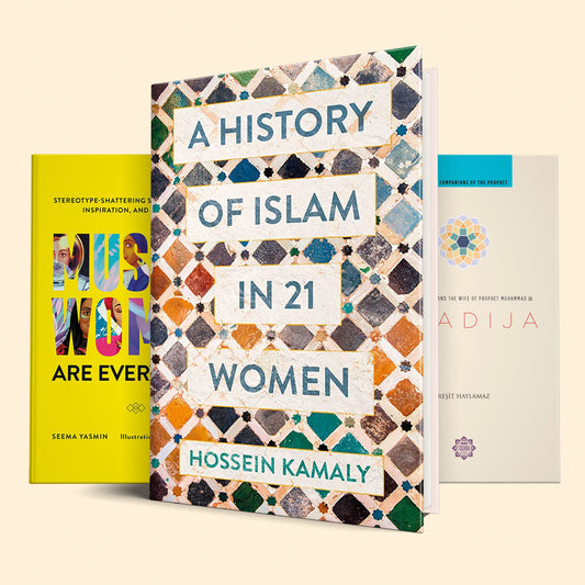 Islamic Women's Empowerment and Healing Book Set :Khadija the first muslim and the wife of the prophet Muhammad; A History of Islam in 21 Women; Muslim Women Are Everything