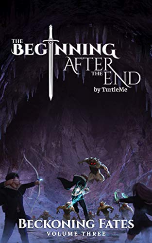The Beginning After The End: Beckoning Fates book 3 - Booksondemand