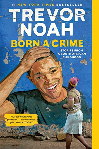 Born a Crime: Stories From a South African Childhood - Booksondemand
