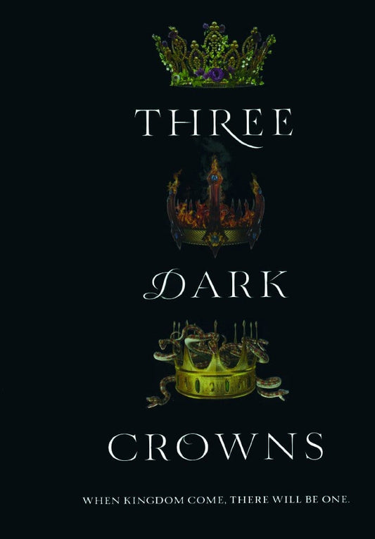Three Dark Crowns 1:Three Dark Crowns