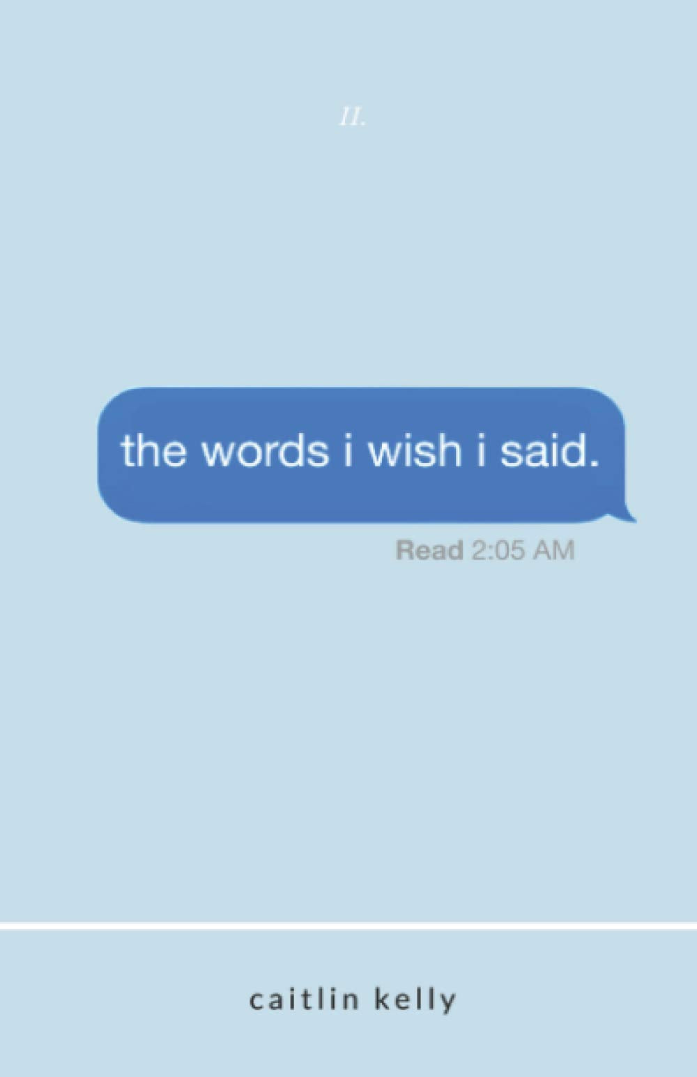 The Words I Wish I Said - Booksondemand