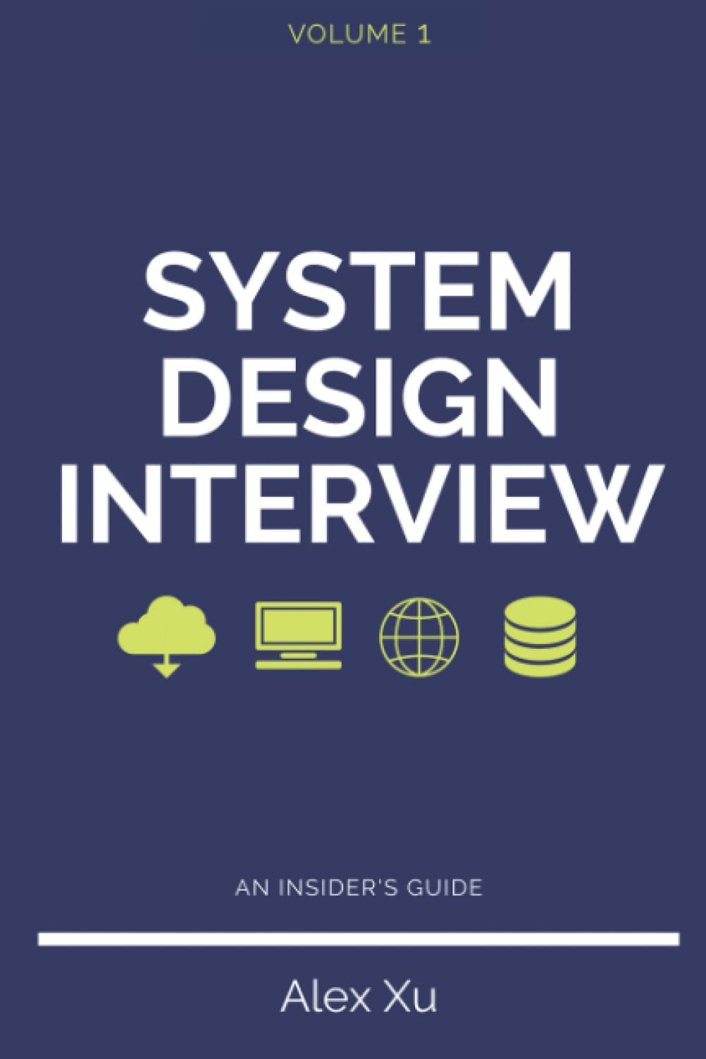 System Design Interview – An Insider's Guide