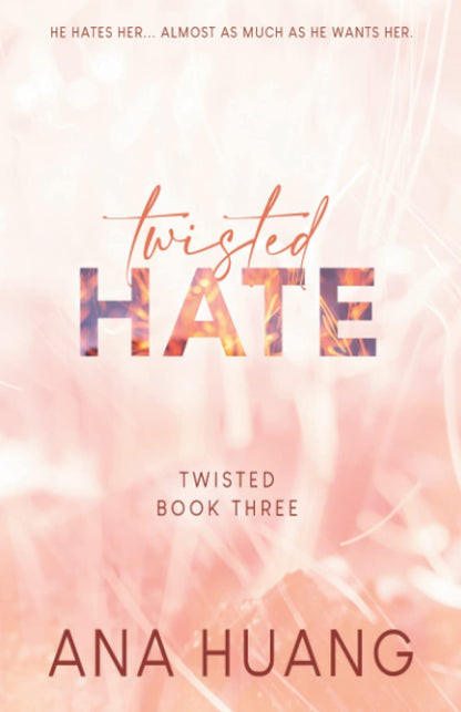 Twisted 3: Twisted Hate