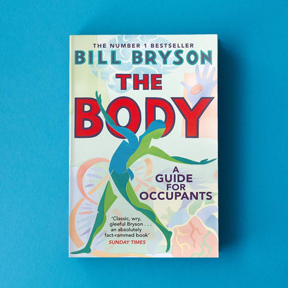 The Body: A Guide for Occupants - Booksondemand