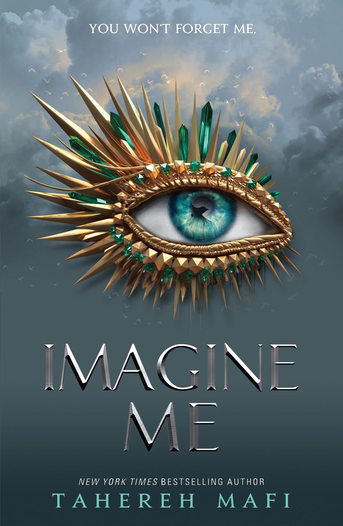Shatter Me 6: Imagine Me