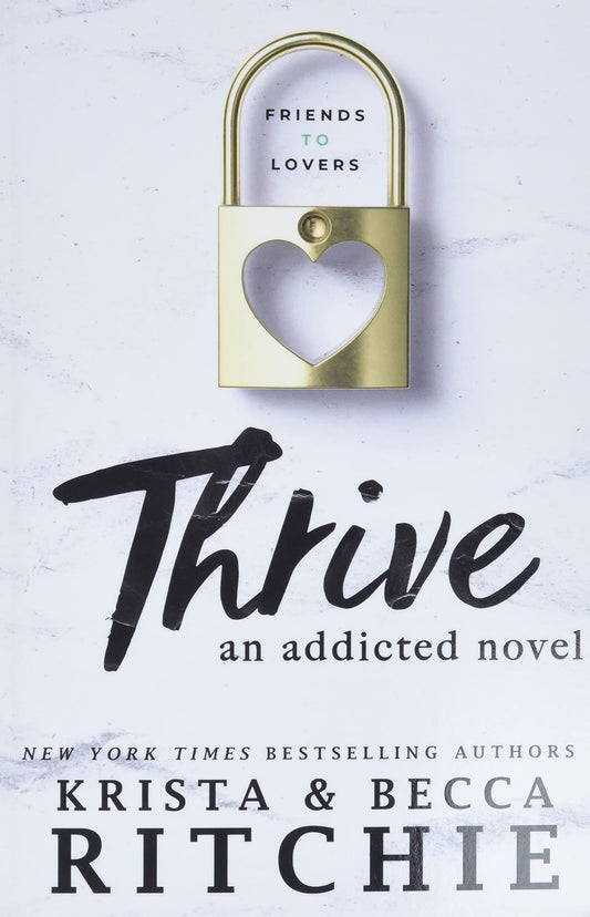 Addicted 4: Thrive