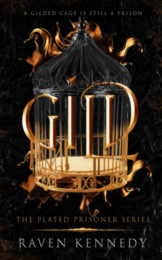 The Plated Prisoner 1: Gild