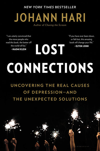 Lost Connections: Uncovering the Real Causes of Depression - and the Unexpected Solutions - Booksondemand