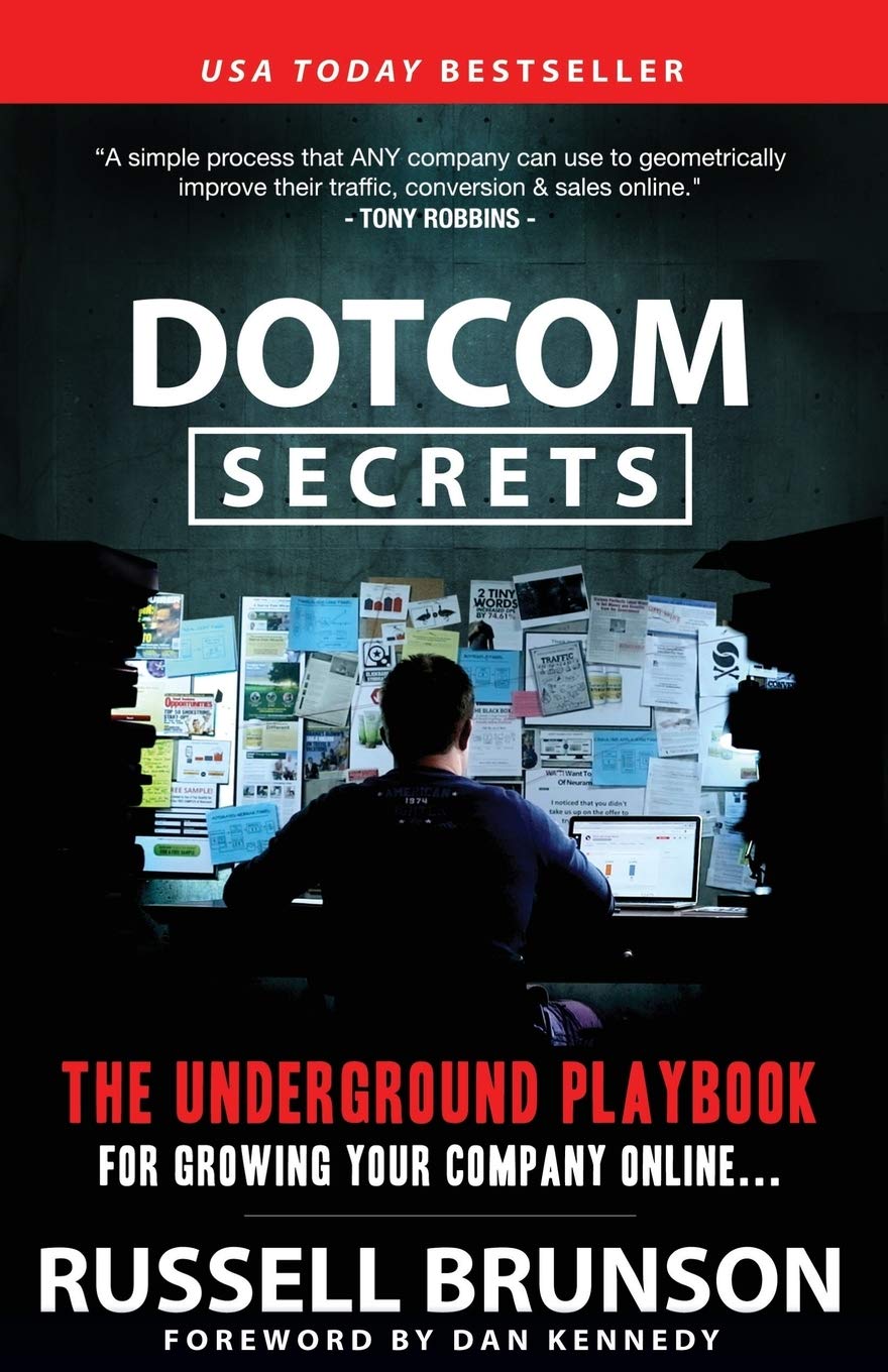 DotCom Secrets: The Underground Playbook for Growing Your Company Online - Booksondemand