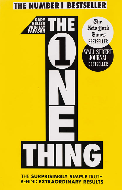 The One Thing: The Surprisingly Simple Truth Behind Extraordinary Results - Booksondemand