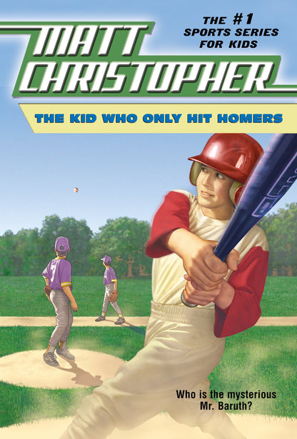 The Kid Who Only Hit Homers - Booksondemand
