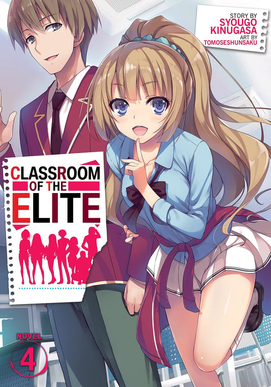 Classroom of the Elite Volume 4