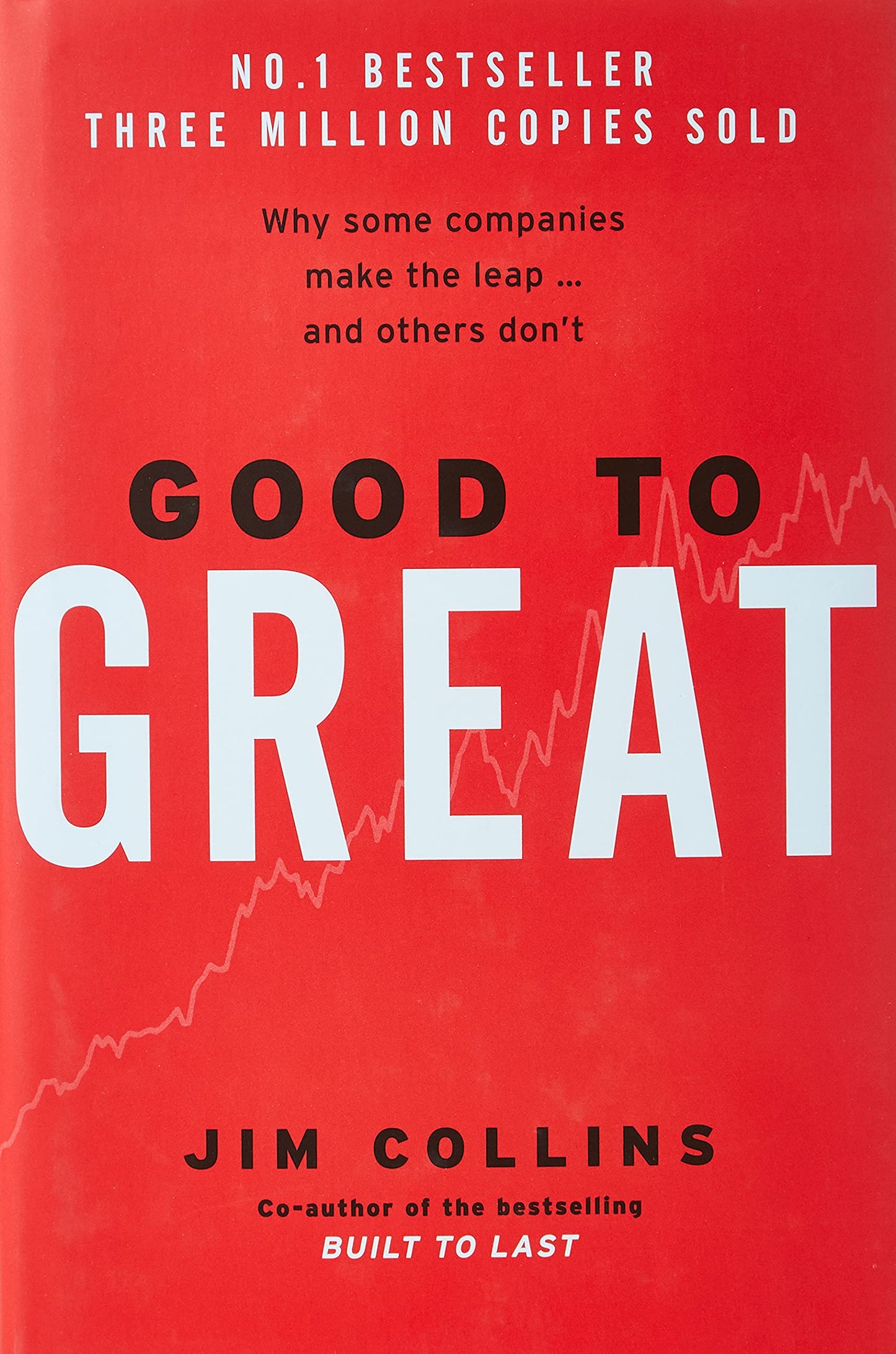 Good to Great: Why Some Companies Make the Leap... and Others Don't