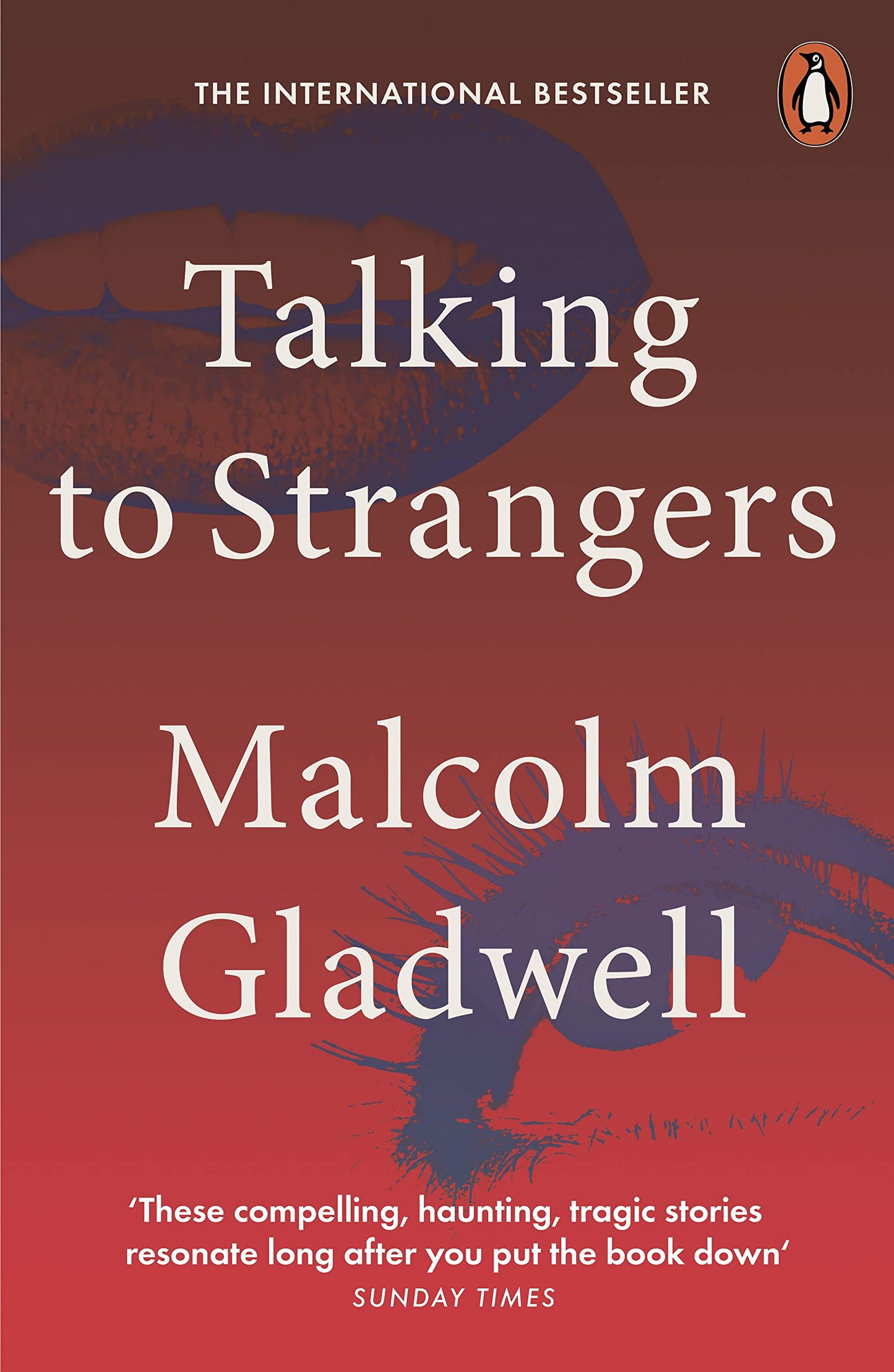 Talking to Strangers: What We Should Know About the People We Don’t Know - Booksondemand