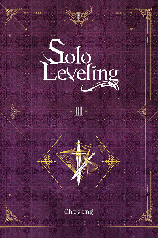 Solo Leveling, Vol. 3 (light novels)