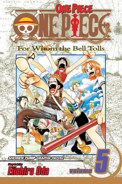 One Piece, Volume 5: For Whom the Bell Tolls