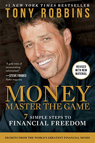 MONEY Master the Game: 7 Simple Steps to Financial Freedom by Tony Robbins:Paperback:9781476757865:booksondemand.ma:Books