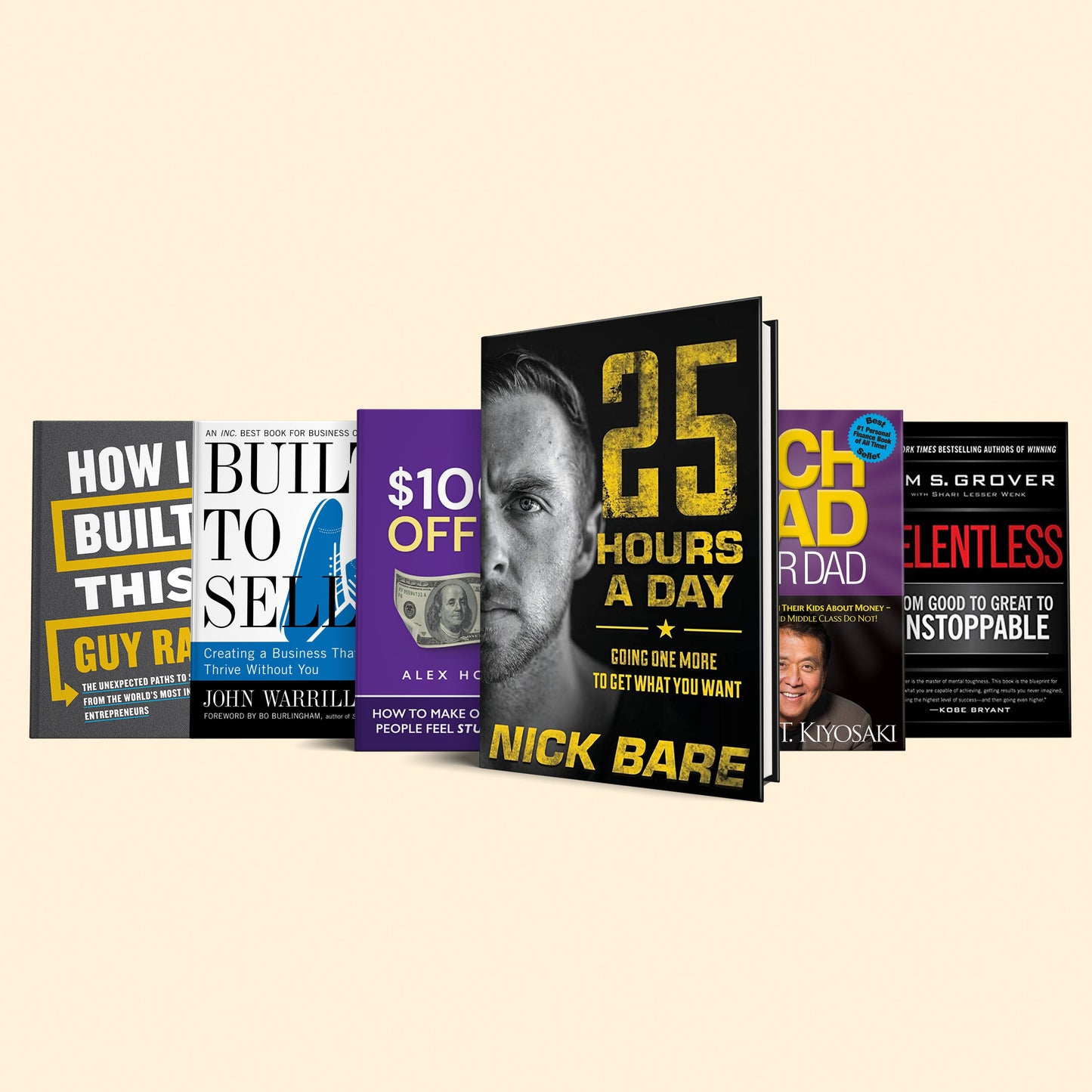 6 book guide to entrepreunarial success : 100M$ offer, Built to sell, 25 hours a day, Relentless, How i built this, Rich dad poor dad