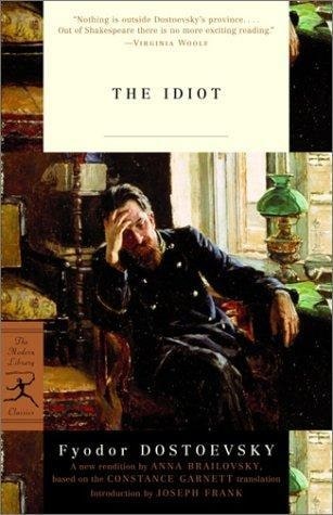 The Idiot by Fyodor Dostoyevsky:Paperback:9780375702242:booksondemand.ma:Books