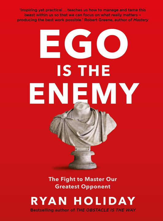Ego Is the Enemy - Booksondemand