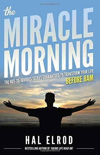 The Miracle Morning: The Not-So-Obvious Secret Guaranteed to Transform Your Life: Before 8AM - Booksondemand