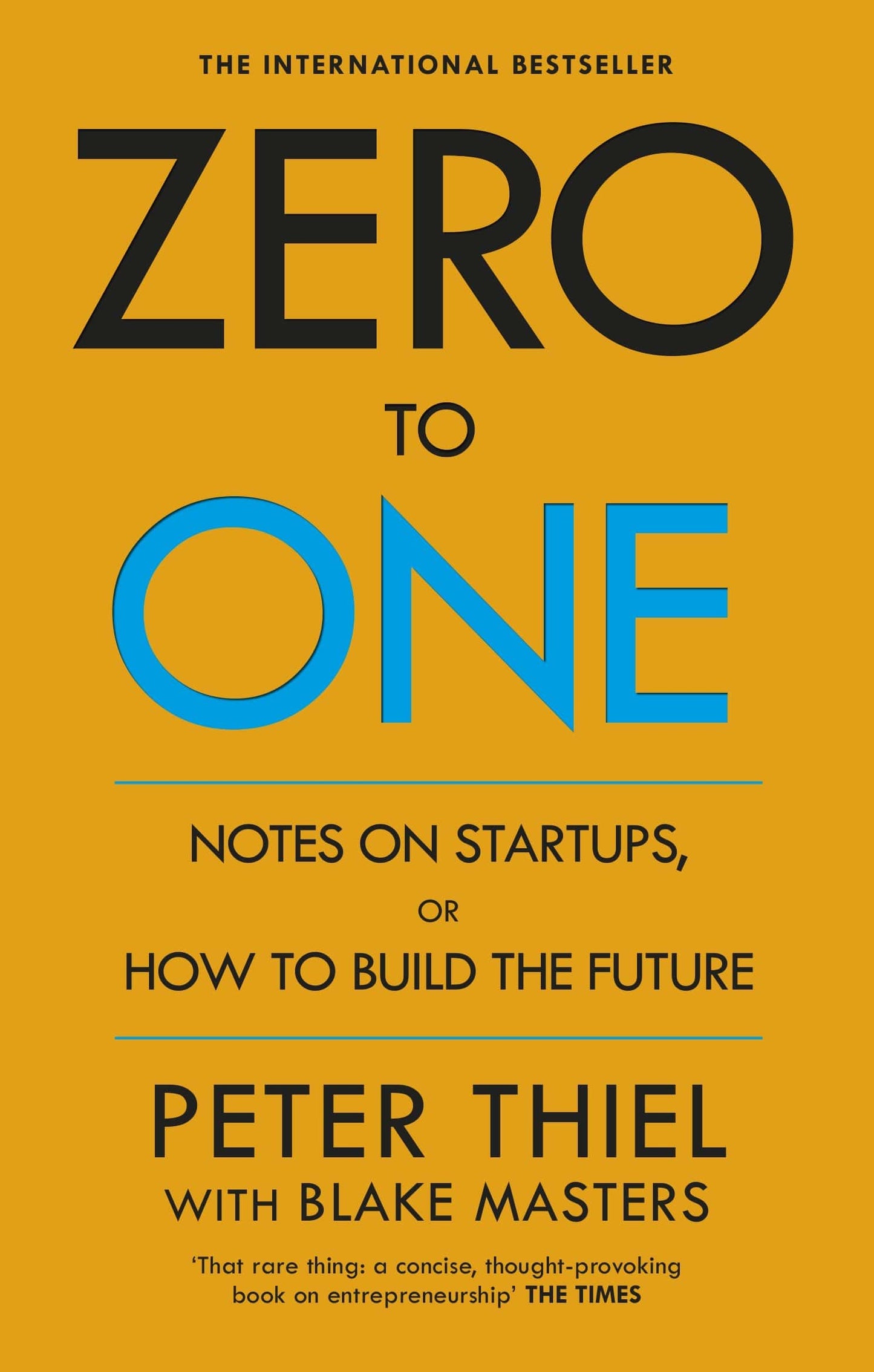 Zero to One: Notes on Startups, or How to Build the Future by Peter Thiel:Paperback:9780804139298:booksondemand.ma:Books